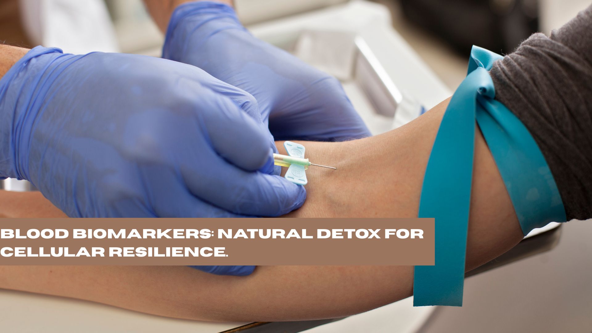 Blood Biomarkers: Natural Detox for Cellular Resilience.